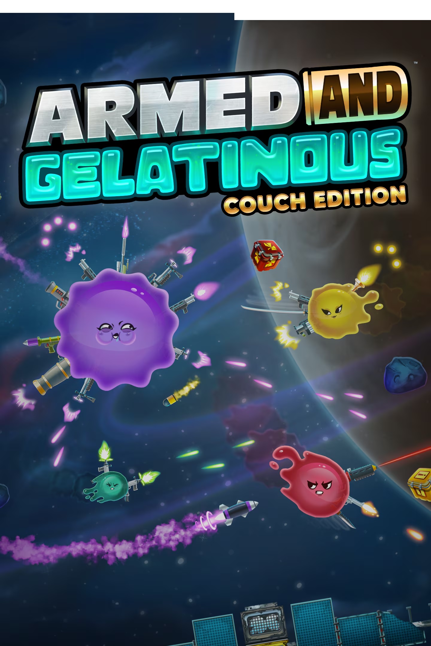Armed and Gelatinous: Couch Edition