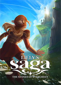 Lilly's Saga: The Stones of Evergreen