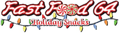 Fast Food 64: Holiday Snacks - Clear Logo Image