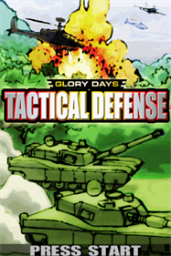 Glory Days: Tactical Defense - Screenshot - Game Title Image