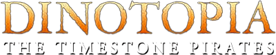 Dinotopia: The Timestone Pirates - Clear Logo Image