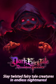 Dark Fairy Tale: Dreamland Survivors