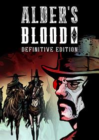 Alder's Blood: Definitive Edition