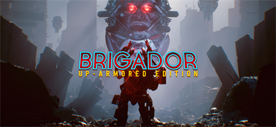 Brigador: Up-Armored Edition - Banner Image