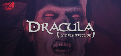 Dracula: The Resurrection - Banner Image