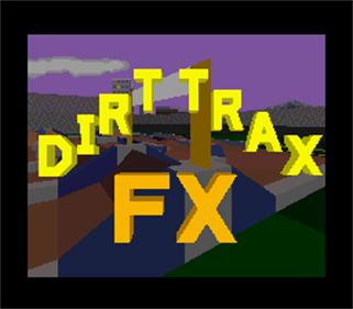 Dirt Trax FX - Screenshot - Game Title Image