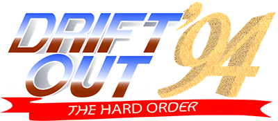 Drift Out '94: The Hard Order - Clear Logo Image