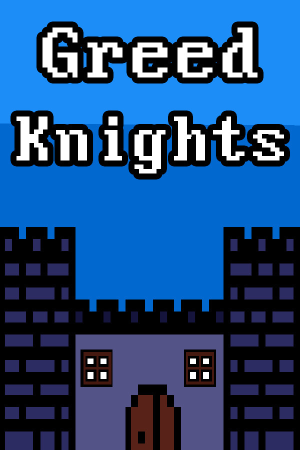 Greed Knights