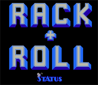 Rack + Roll - Screenshot - Game Title Image