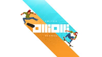 OlliOlli: Switch Stance - Banner Image
