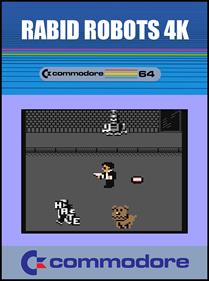 Rabid Robots 4K - Fanart - Box - Front Image