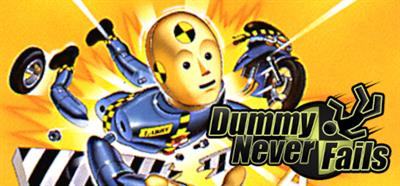 Dummy Never Fails - Banner Image