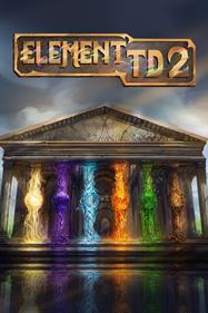 Element TD 2: Tower Defense