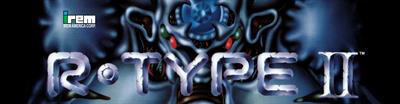 R-Type II - Arcade - Marquee Image