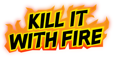 Kill It With Fire - Clear Logo Image