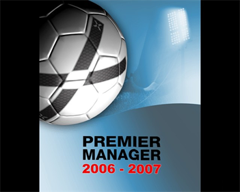Premier Manager 2006-2007 - Screenshot - Game Title Image
