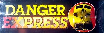 Danger Express - Arcade - Marquee Image