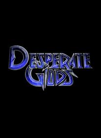 Desperate Gods - Box - Front