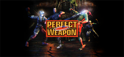Perfect Weapon - Banner Image
