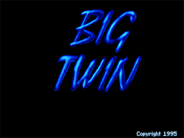 Big Twin - Screenshot - Game Title Image