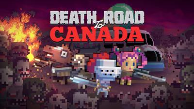 Death Road to Canada - Banner Image