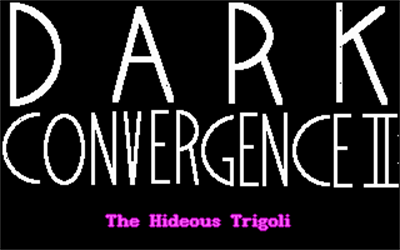 The Dark Convergence II - Screenshot - Game Title Image