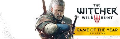 The Witcher III: Wild Hunt: Game of the Year Edition - Banner Image