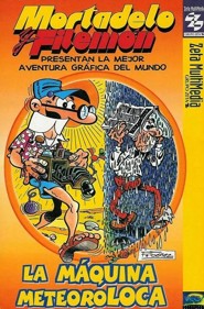 Mortadelo y Filemón: La Máquina Meteoroloca
