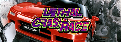 Lethal Crash Race - Arcade - Marquee Image
