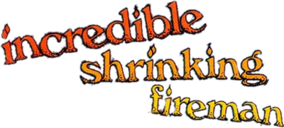 The Incredible Shrinking Fireman - Clear Logo Image