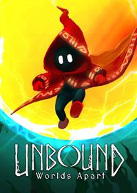 Unbound: Worlds Apart