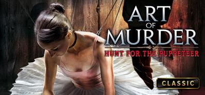 Art of Murder: Hunt for the Puppeteer - Banner Image