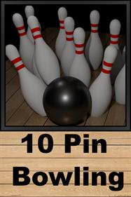 10 Pin Bowling (VR Support) - Box - Front Image