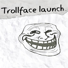 Trollface Launch - Fanart - Box - Front Image