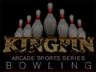 Kingpin: Arcade Sports Bowling - Screenshot - Game Title Image