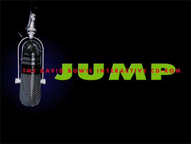 Jump: The David Bowie Interactive CD-ROM - Screenshot - Game Title Image