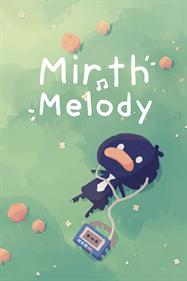 Mirth Melody