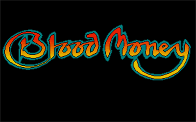 Blood Money - Screenshot - Game Title Image