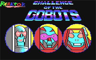 Challenge of the Gobots - Screenshot - Game Title Image