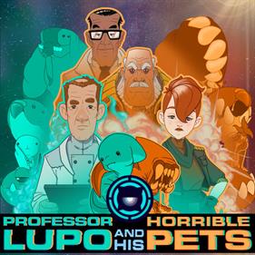 Professor Lupo and his Horrible Pets - Box - Front Image