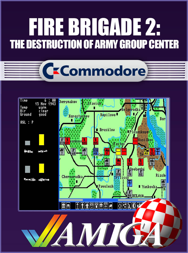 Fire Brigade II: The Destruction of Army Group Center