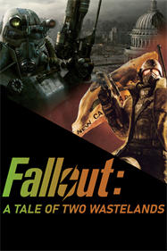 Fallout: Tale of Two Wastelands - Fanart - Box - Front Image