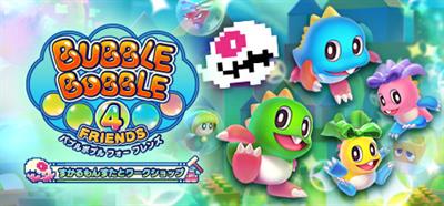 Bubble Bobble 4 Friends: The Baron's Workshop - Banner Image