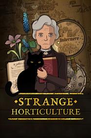 Strange Horticulture - Box - Front Image
