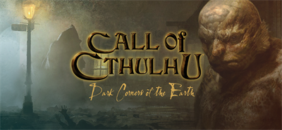Call of Cthulhu: Dark Corners of the Earth - Banner Image