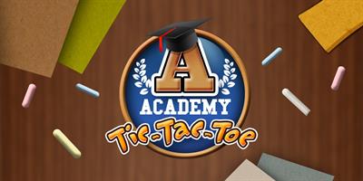 Academy: Tic-Tac-Toe - Banner Image