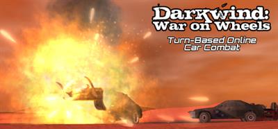 Darkwind: War on Wheels - Banner Image