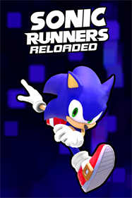 Sonic Runners Reloaded - Fanart - Box - Front Image