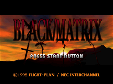 Black/Matrix - Screenshot - Game Title Image
