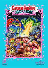 Garbage Pail Kids: Mad Mike and the Quest for Stale Gum